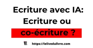 IA Ecriture ou co-écriture