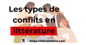 Les types de conflits en littérature