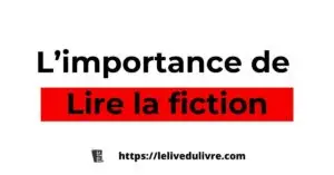 L'importance de lire la fiction chez les hommes