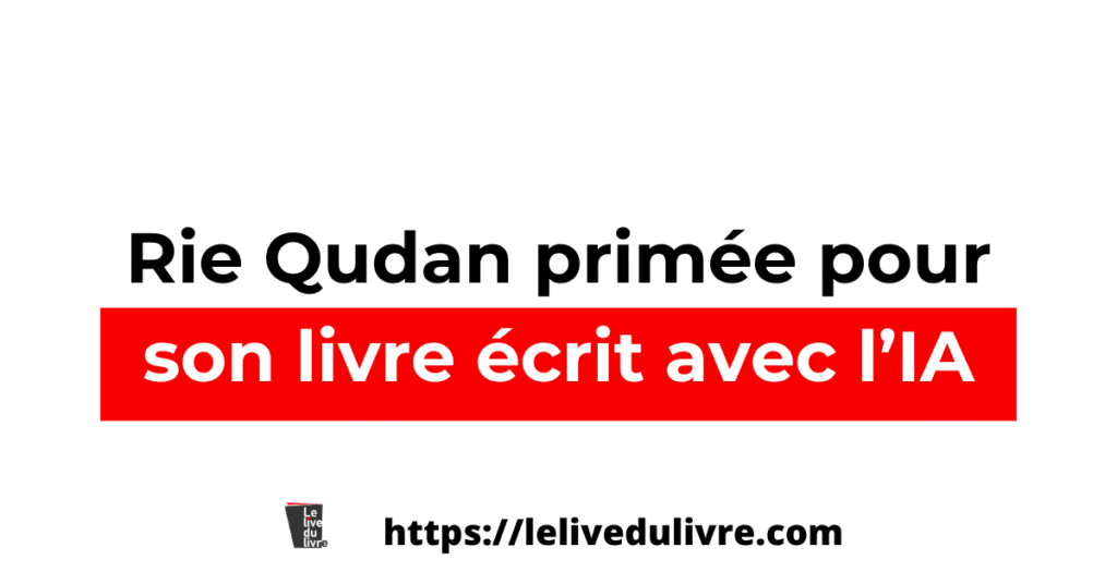 L’affaire Rie Qudan l’auteure primée qui a avoué avoir utilisé ChatGPT pour son livre