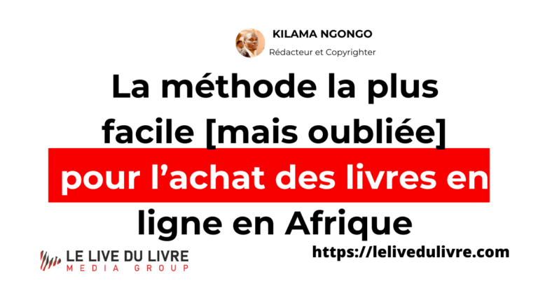 La méthode la plus facile [mais oubliée] pour l’achat des livres en ligne en Afrique