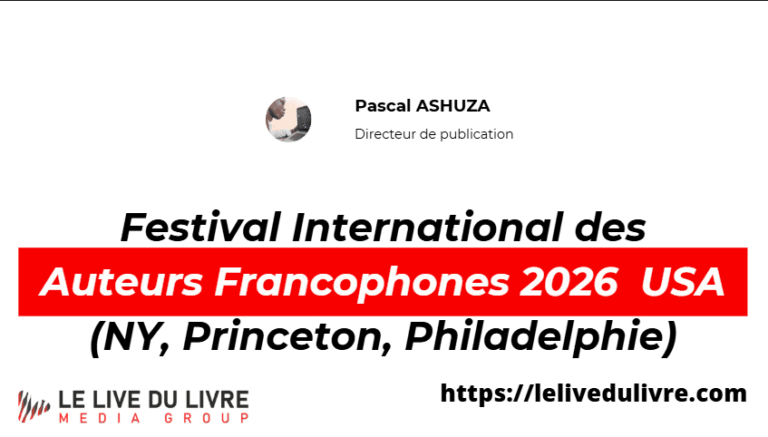 Festival International des Auteurs Francophones 2026 : Le Programme USA (NY, Princeton, Philadelphie)